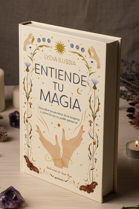 Entiende tu Magia · Hechizos, Rituales y Minerales